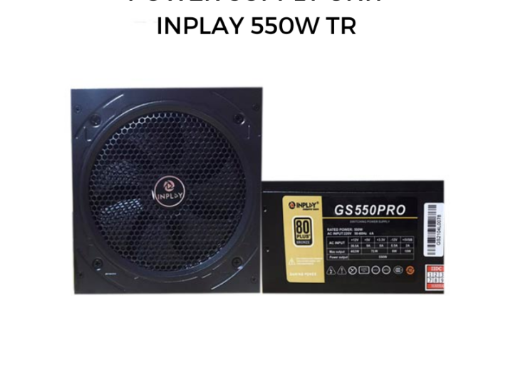 POWER SUPPLY UNIT INPLAY 550W TR